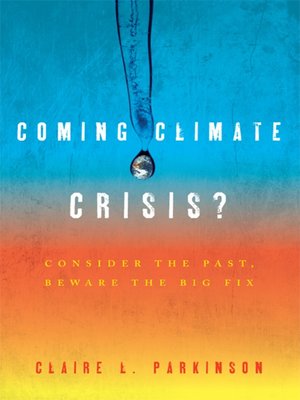 cover image of Coming Climate Crisis?